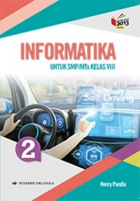 Image of Informatika Kelas VIII Kur 2013 Edisi Revisi