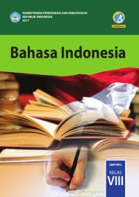 Image of Bahasa Indonesia Kelas VIII Edisi Revisi 2017