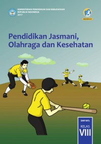 Image of Pendidikan Jasmani,Olahraga,Kesehatan VIII Edisi Revisi 2017