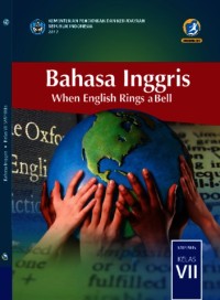 Image of Bahasa Inggris ; When English Rings a Bell Kelas VII Edisi Revisi 2017